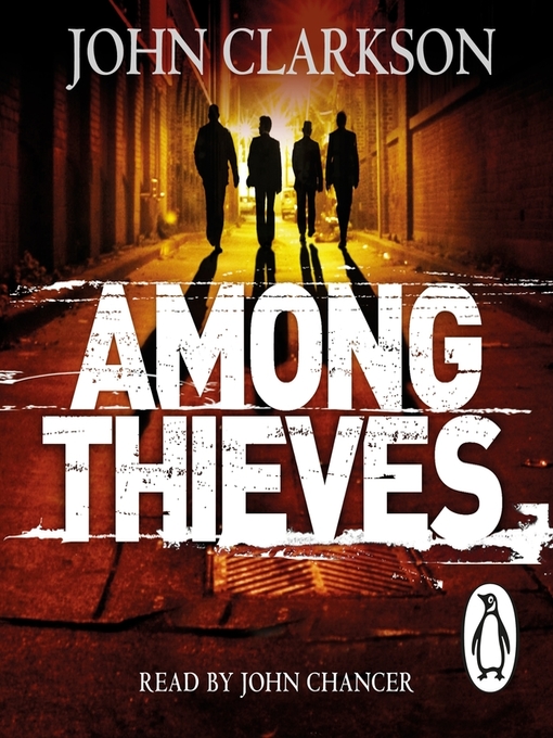 Title details for Among Thieves by John Clarkson - Wait list
